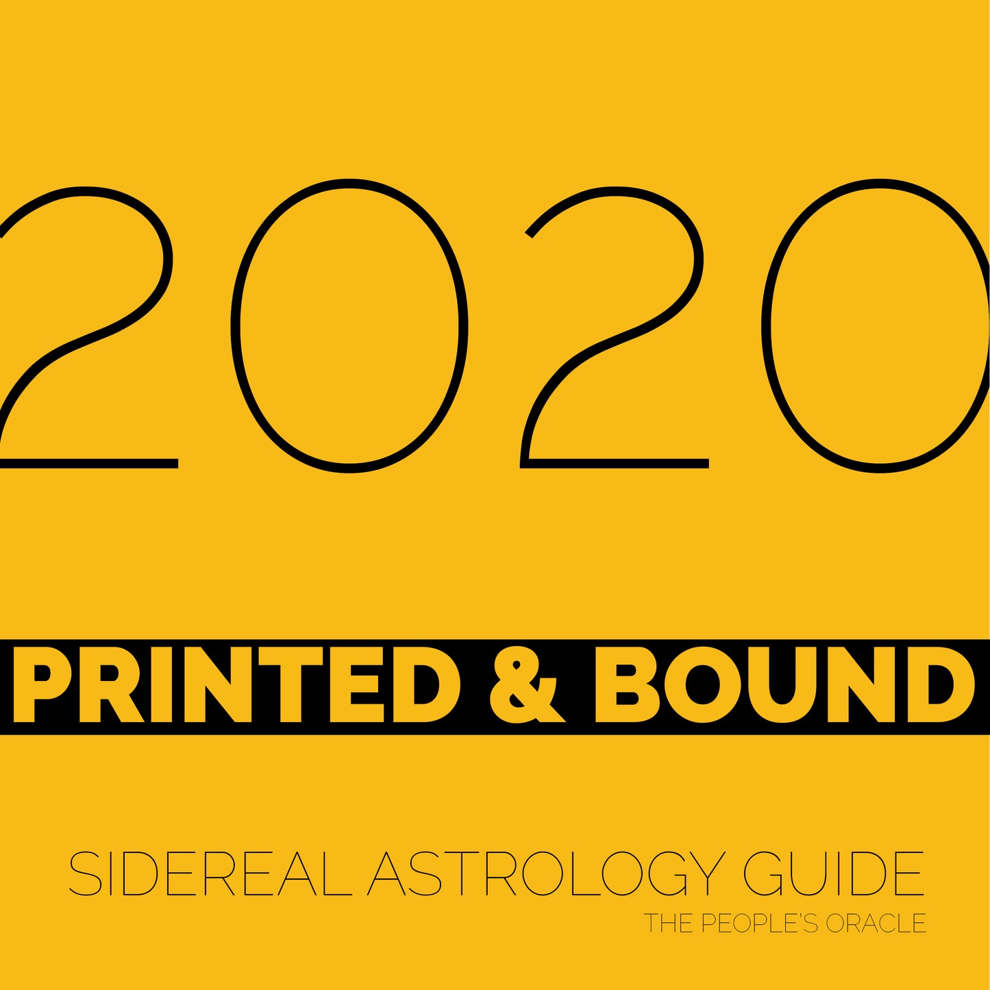 2020 Sidereal Astrology Guide (PRINTED & BOUND)