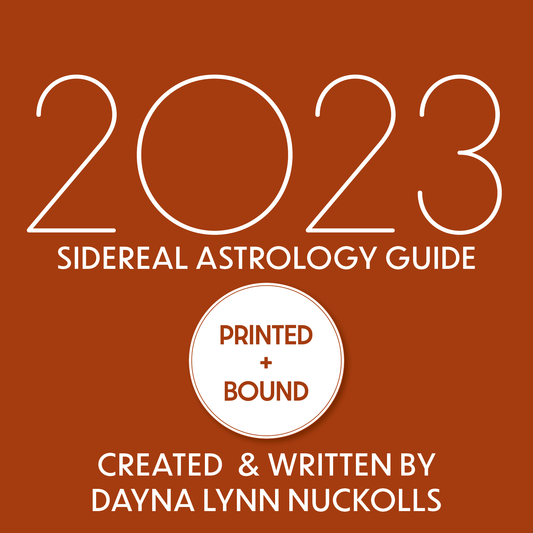 2023 Sidereal Astrology Guide [PRINTED + BOUND]